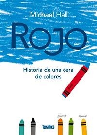 Rojo | 9788416003792 | Hall, Michael | Llibres.cat | Llibreria online en català | La Impossible Llibreters Barcelona