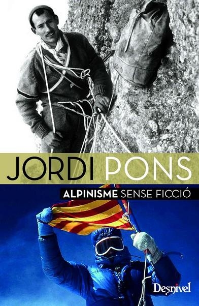 Jordi Pons, alpinisme sense ficció | 9788498293678 | Pons Sanjinés, Jordi | Llibres.cat | Llibreria online en català | La Impossible Llibreters Barcelona