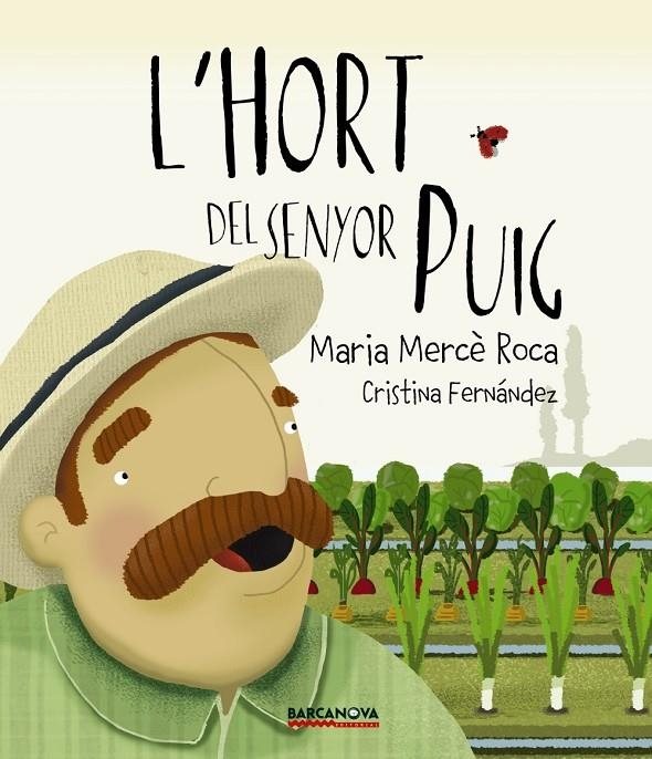 L ' hort del senyor Puig | 9788448942700 | Roca, Maria Mercè | Llibres.cat | Llibreria online en català | La Impossible Llibreters Barcelona