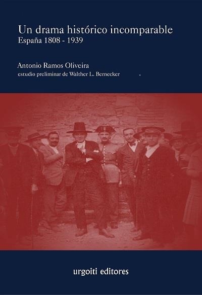 Un drama histórico incomparable. España 1808-1939 | 9788494099199 | Ramos Oliveira, Antonio/Bernecker, Wather L. | Llibres.cat | Llibreria online en català | La Impossible Llibreters Barcelona