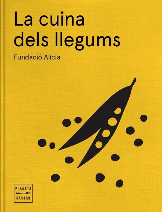 La cuina dels llegums | 9788408170235 | Fundación Alícia | Llibres.cat | Llibreria online en català | La Impossible Llibreters Barcelona