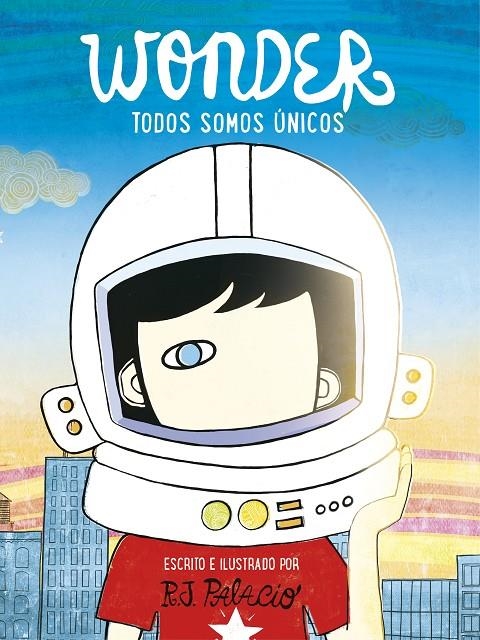 Wonder. Todos somos únicos | 9788416588398 | PALACIO, R.J. | Llibres.cat | Llibreria online en català | La Impossible Llibreters Barcelona