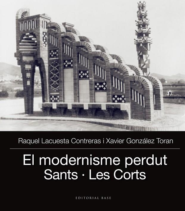 El modernisme perdut III | 9788416587704 | Lacuesta Contreras, Raquel/Gonzàlez Toran, Xavier | Llibres.cat | Llibreria online en català | La Impossible Llibreters Barcelona