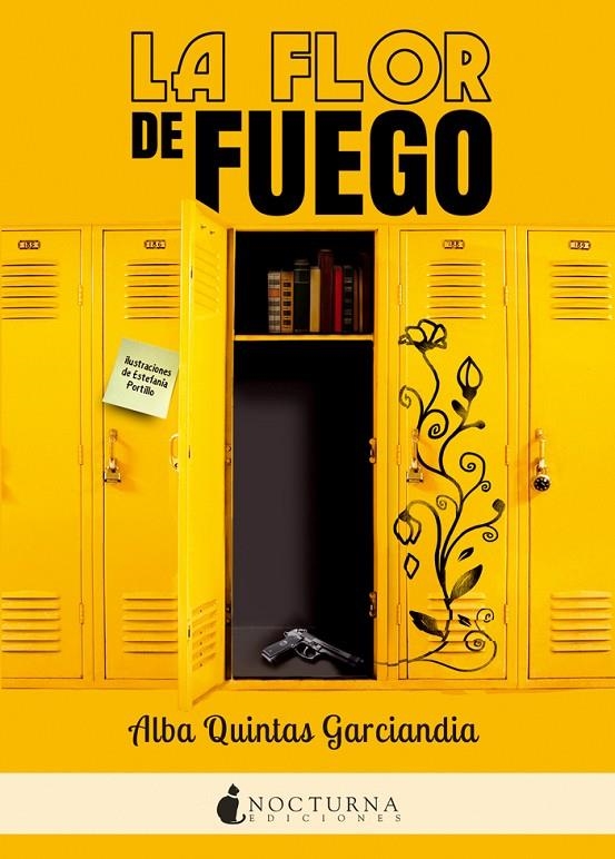 La flor de fuego | 9788416858064 | Quintas Garciandia, Alba | Llibres.cat | Llibreria online en català | La Impossible Llibreters Barcelona