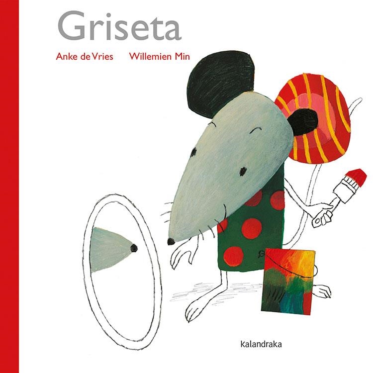 Griseta | 9788416804078 | de Vries, Anke de Vries | Llibres.cat | Llibreria online en català | La Impossible Llibreters Barcelona