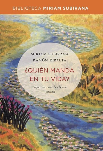 Quién manda en tu vida | 9788490563694 | SUBIRANA VILANOVA, MIRIAM | Llibres.cat | Llibreria online en català | La Impossible Llibreters Barcelona