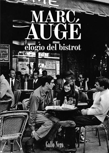 Elogio del bistrot | 9788416529414 | Augé, Marc | Llibres.cat | Llibreria online en català | La Impossible Llibreters Barcelona