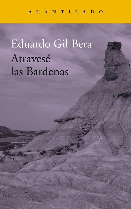 Atravesé las Bardenas | 9788416748419 | Gil Bera, Eduardo | Llibres.cat | Llibreria online en català | La Impossible Llibreters Barcelona