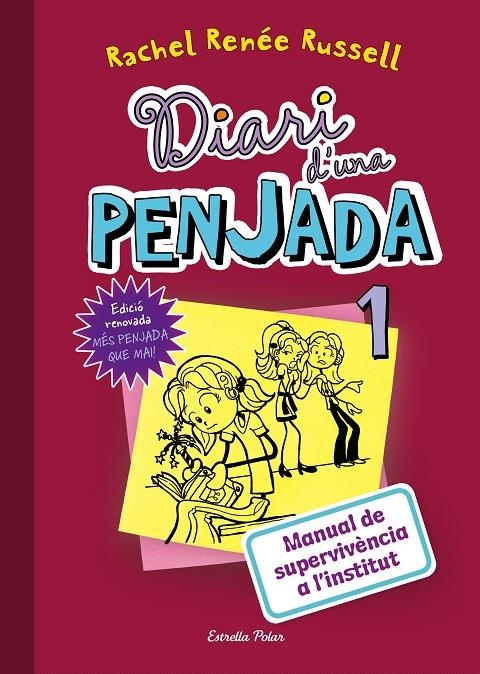 Diari d'una Penjada 1. Manual de supervivència a l'institut | 9788491371885 | Rachel Renée Russell | Llibres.cat | Llibreria online en català | La Impossible Llibreters Barcelona