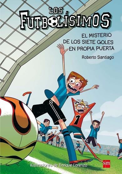 LF. 2 EL MISTERIO DE LOS SIETE GOLES EN | 9788467552089 | Santiago, Roberto | Llibres.cat | Llibreria online en català | La Impossible Llibreters Barcelona