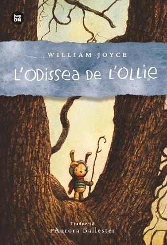 L'odissea de l'Ollie | 9788483435007 | Joyce, William | Llibres.cat | Llibreria online en català | La Impossible Llibreters Barcelona