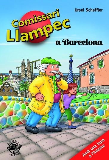 El comissari Llampec a Barcelona! | 9788493414665 | Scheffler, Ursel | Llibres.cat | Llibreria online en català | La Impossible Llibreters Barcelona