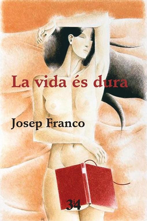 La vida és dura | 9788416789702 | Franco i Martínez, Josep | Llibres.cat | Llibreria online en català | La Impossible Llibreters Barcelona