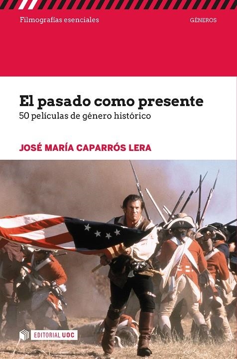 El pasado como presente | 9788491166849 | José María, Caparrós Lera | Llibres.cat | Llibreria online en català | La Impossible Llibreters Barcelona