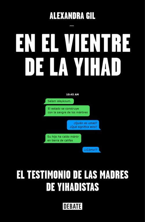 En el vientre de la yihad | 9788499927442 | GIL, ALEXANDRA | Llibres.cat | Llibreria online en català | La Impossible Llibreters Barcelona