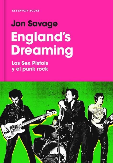 England's Dreaming | 9788416709656 | SAVAGE, JON | Llibres.cat | Llibreria online en català | La Impossible Llibreters Barcelona