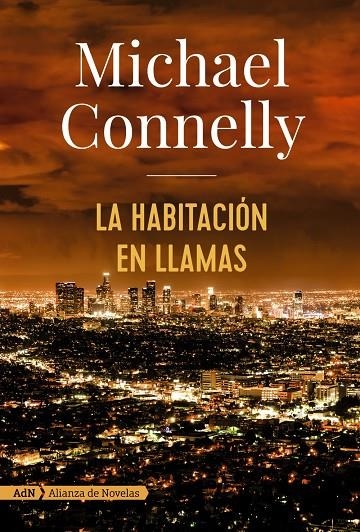 La habitación en llamas (AdN) | 9788491047452 | Connelly, Michael | Llibres.cat | Llibreria online en català | La Impossible Llibreters Barcelona