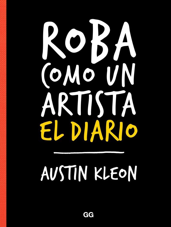 Roba como un artista. El diario | 9788425230202 | Kleon, Austin | Llibres.cat | Llibreria online en català | La Impossible Llibreters Barcelona