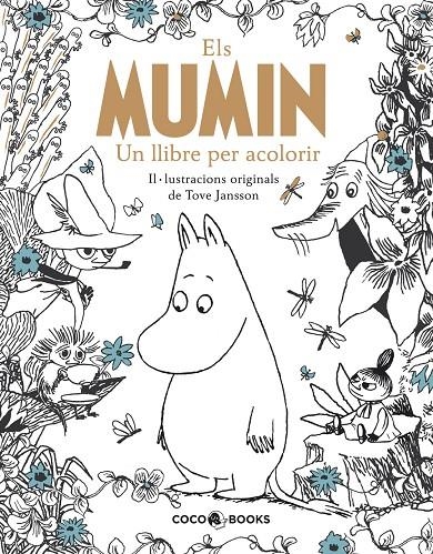 ELS MUMIN, UN LLIBRE PER ACOLORIR | 9788494595219 | Jansson, Tove | Llibres.cat | Llibreria online en català | La Impossible Llibreters Barcelona