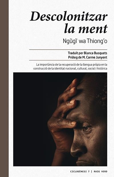 Descolonitzar la ment | 9788416689446 | wa Thiongo, Ngugi | Llibres.cat | Llibreria online en català | La Impossible Llibreters Barcelona