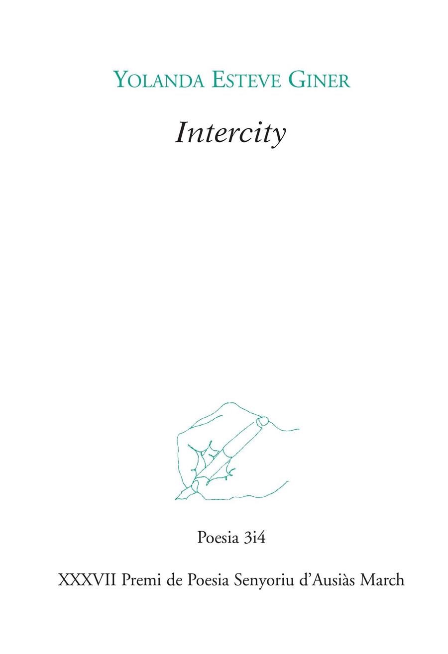 Intercity | 9788416789757 | Yolanda Esteve Giner | Llibres.cat | Llibreria online en català | La Impossible Llibreters Barcelona