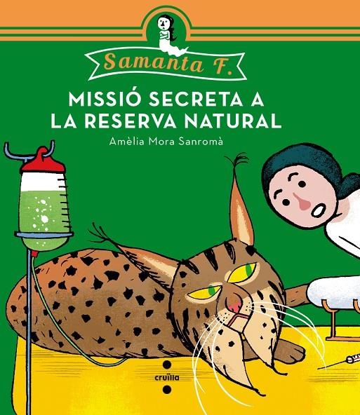 C-SF.3 MISSIO SECRETA A LA RESERVA NATUR | 9788466139519 | Mora Sanromà, Amèlia | Llibres.cat | Llibreria online en català | La Impossible Llibreters Barcelona