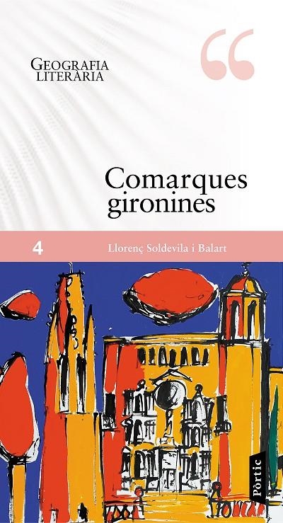 Comarques gironines | 9788498093858 | Llorenç Soldevila Balart | Llibres.cat | Llibreria online en català | La Impossible Llibreters Barcelona