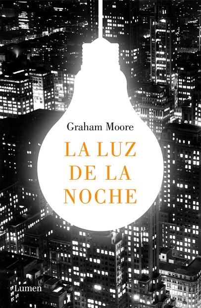 La luz de la noche | 9788426404367 | Graham Moore | Llibres.cat | Llibreria online en català | La Impossible Llibreters Barcelona