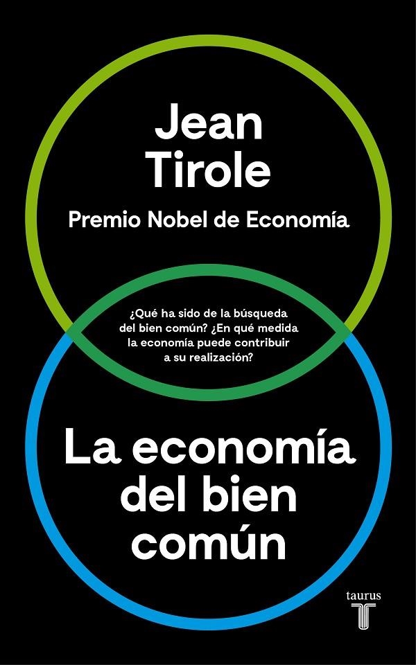 La economía del bien común | 9788430618613 | Jean Tirole | Llibres.cat | Llibreria online en català | La Impossible Llibreters Barcelona