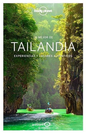 Lo mejor de Tailandia 3 | 9788408164555 | China Williams/Mark Beales/Joe Bindloss/Isabella Noble/Damian Harper/Bruce Evans/Tim Bewer/Austin Bu | Llibres.cat | Llibreria online en català | La Impossible Llibreters Barcelona