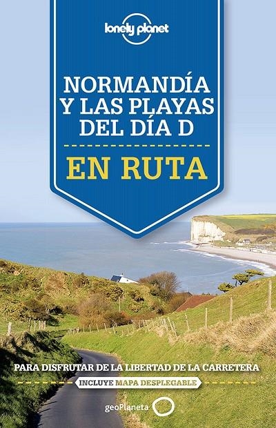 En ruta por Normandía y las playas del Día D | 9788408140887 | Oliver Berry/Stuart Butler/Jean-Bernard Carillet/Gregor Clark/Daniel Robinson | Llibres.cat | Llibreria online en català | La Impossible Llibreters Barcelona