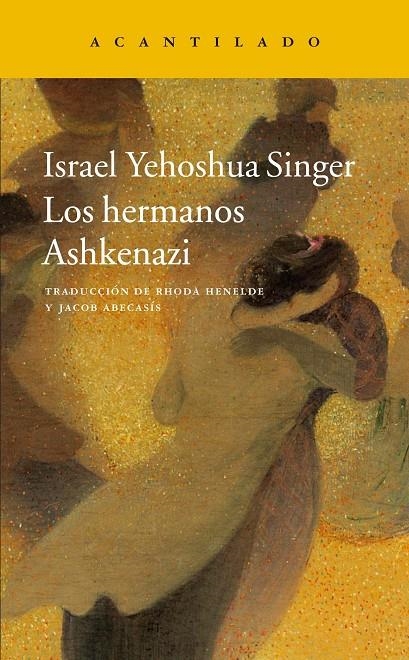 Los hermanos Ashkenazi | 9788416748464 | Singer, Israel Yehoshua | Llibres.cat | Llibreria online en català | La Impossible Llibreters Barcelona