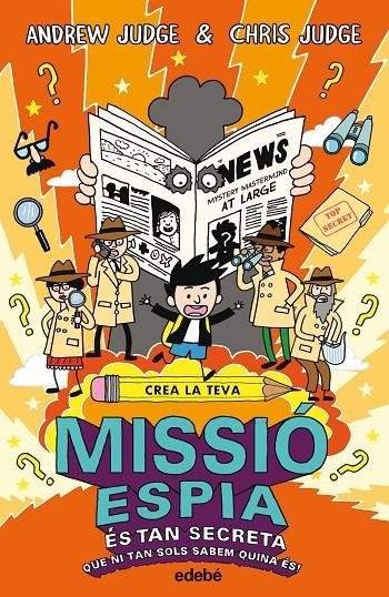 Crea la teva missio espia | 9788468331867 | Judge Andrew | Llibres.cat | Llibreria online en català | La Impossible Llibreters Barcelona