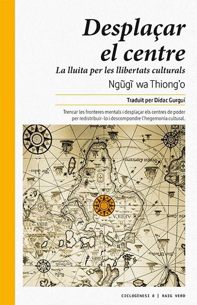 Desplaçar el centre | 9788416689378 | wa Thiong'o, Ngugi | Llibres.cat | Llibreria online en català | La Impossible Llibreters Barcelona