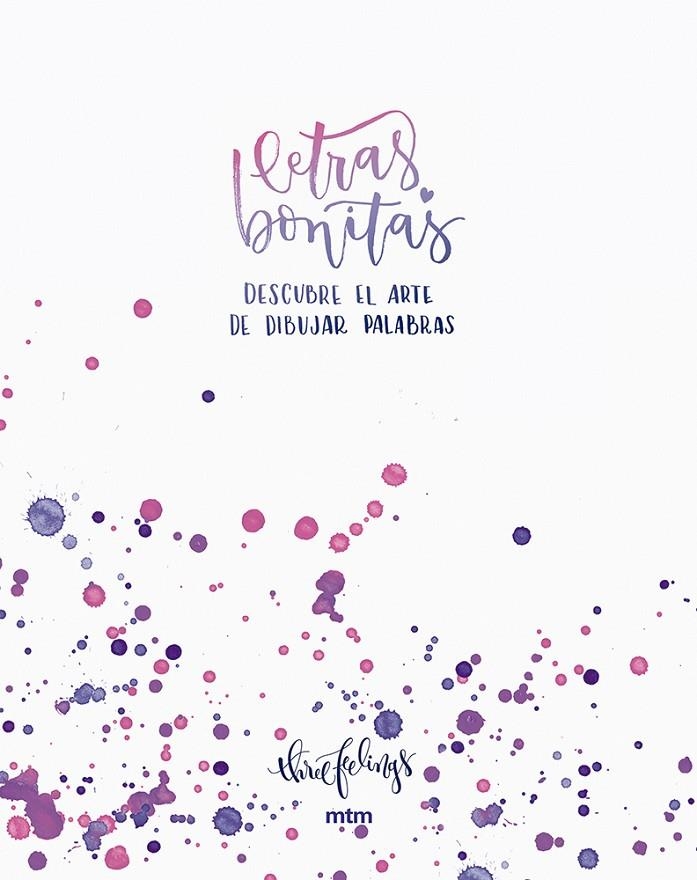 Letras Bonitas | 9788416497577 | ThreeFeelings | Llibres.cat | Llibreria online en català | La Impossible Llibreters Barcelona