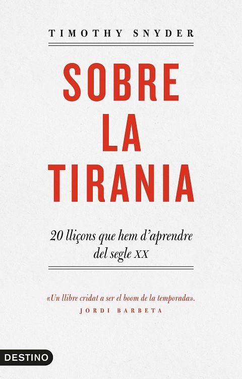 Sobre la tirania | 9788497102681 | Timothy D. Snyder | Llibres.cat | Llibreria online en català | La Impossible Llibreters Barcelona