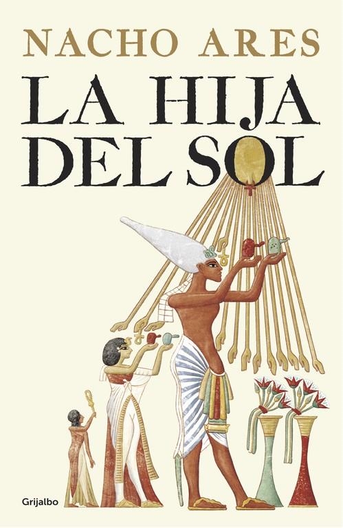 La hija del sol | 9788425355295 | Nacho Ares | Llibres.cat | Llibreria online en català | La Impossible Llibreters Barcelona