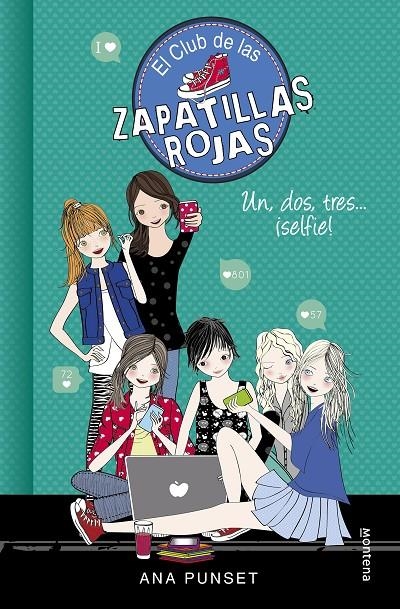 Un, dos, tres...¡selfie! (El Club de las Zapatillas Rojas 11) | 9788490437834 | Ana Punset | Llibres.cat | Llibreria online en català | La Impossible Llibreters Barcelona