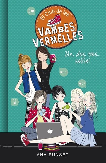 Un, dos, tres... selfie! (El Club de les Vambes Vermelles 11) | 9788490437841 | Ana Punset | Llibres.cat | Llibreria online en català | La Impossible Llibreters Barcelona