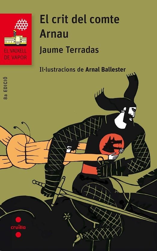 C-VVV.116 EL CRIT DEL COMTE ARNAU | 9788466142076 | Terradas Serra, Jaume | Llibres.cat | Llibreria online en català | La Impossible Llibreters Barcelona