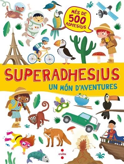 C-SUPERADHESIUS UN MON D'AVENTURES | 9788466143172 | Libri, De Agostini | Llibres.cat | Llibreria online en català | La Impossible Llibreters Barcelona