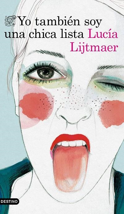 Yo también soy una chica lista | 9788423352357 | Lucía Lijtmaer | Llibres.cat | Llibreria online en català | La Impossible Llibreters Barcelona