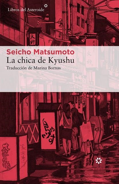 La chica de Kyushu | 9788417007041 | Matsumoto, Seicho | Llibres.cat | Llibreria online en català | La Impossible Llibreters Barcelona