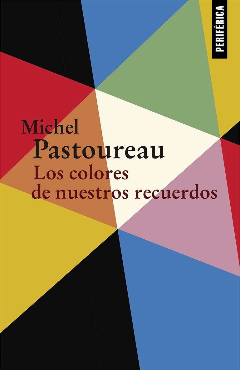 Los colores de nuestros recuerdos | 9788416291489 | Pastoureau, Michel | Llibres.cat | Llibreria online en català | La Impossible Llibreters Barcelona