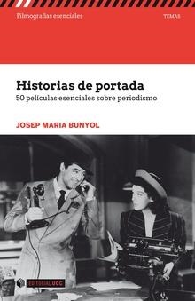 Historias de portada | 9788491167440 | Bunyol Duran, Josep Maria | Llibres.cat | Llibreria online en català | La Impossible Llibreters Barcelona