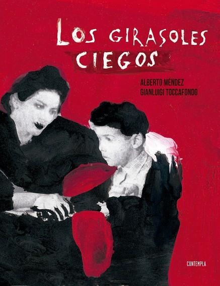 Los girasoles ciegos | 9788414005095 | Méndez, Alberto | Llibres.cat | Llibreria online en català | La Impossible Llibreters Barcelona