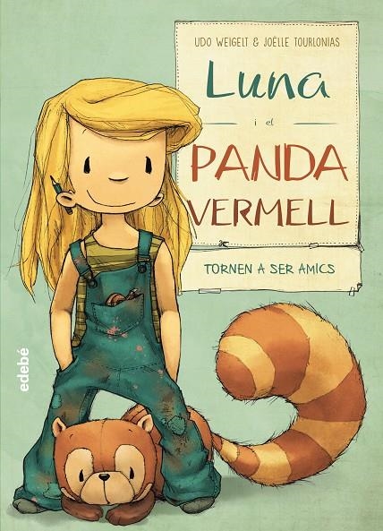 2. LUNA i el panda vermell tornen a ser amics | 9788468331607 | Weigelt, Udo/Nacionalidad: Alemana | Llibres.cat | Llibreria online en català | La Impossible Llibreters Barcelona