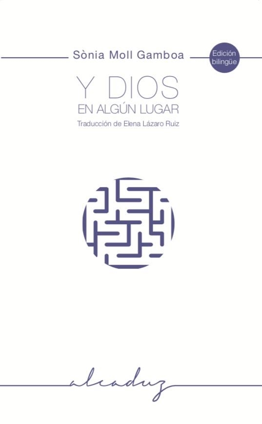 Y Dios en algún lugar (bilingue) | 9788494695223 | Moll Gamboa, Sònia | Llibres.cat | Llibreria online en català | La Impossible Llibreters Barcelona