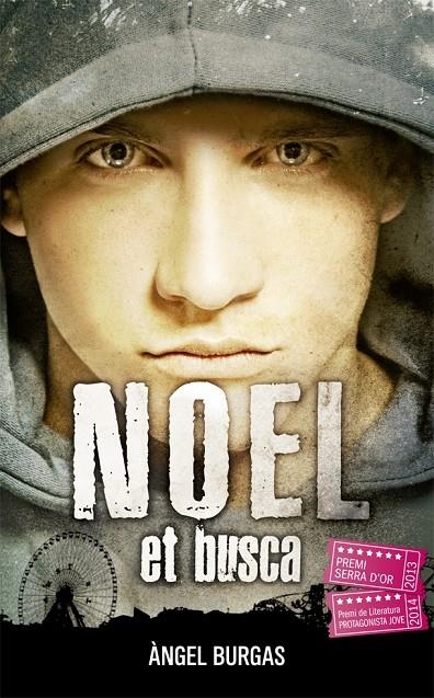 Noel et busca | 9788424659721 | Àngel  Burgas | Llibres.cat | Llibreria online en català | La Impossible Llibreters Barcelona