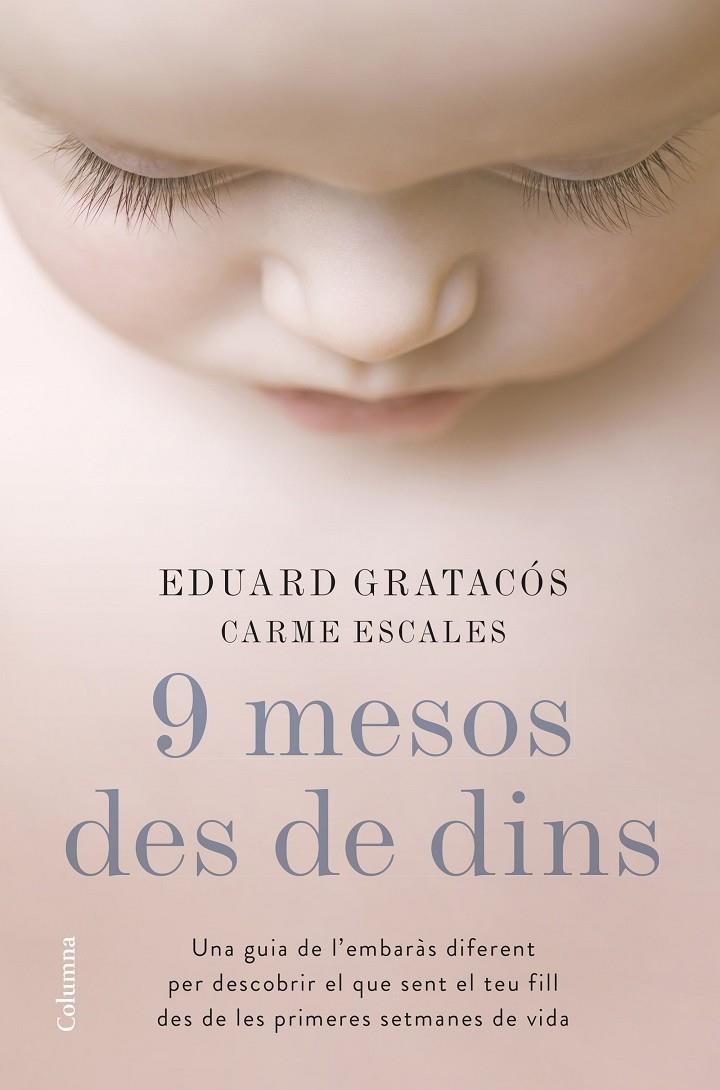 9 mesos des de dins | 9788466422673 | Eduard Gratacós Solsona/Carme Escales Jiménez | Llibres.cat | Llibreria online en català | La Impossible Llibreters Barcelona